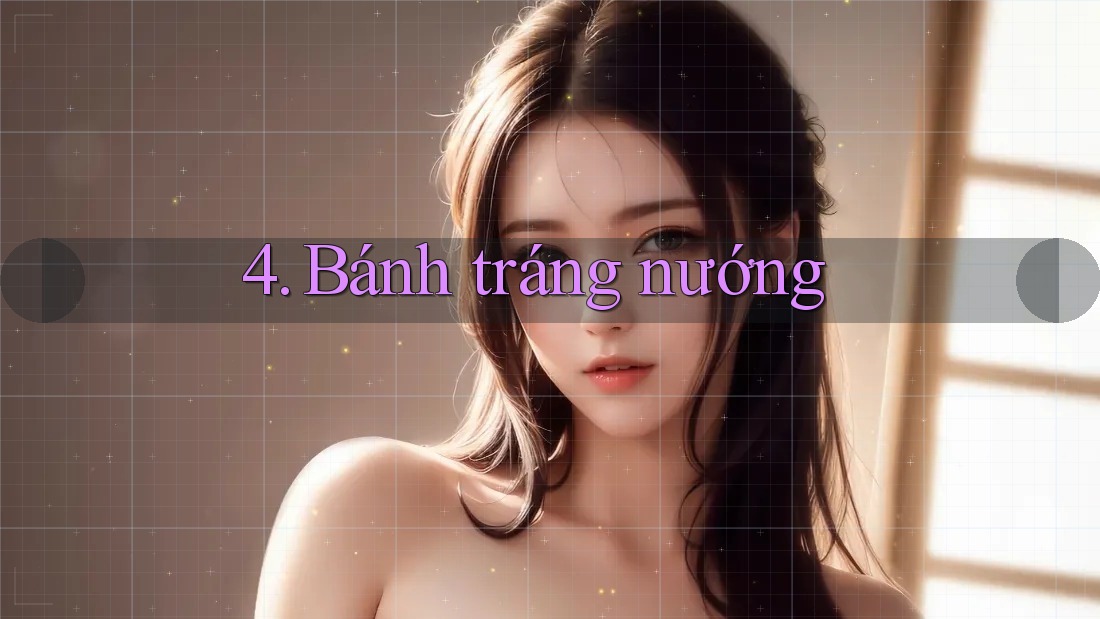 4. Bánh tráng nướng