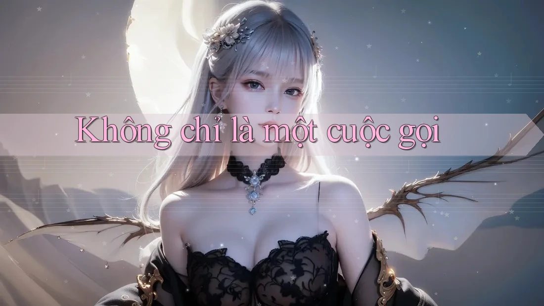 Không chỉ là một cuộc gọi